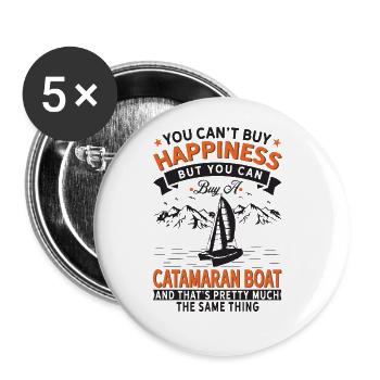 I Can Not Buy Happiness, But Catamaran Boat - Buttons large 2.2''/56 mm (5-pack) - white - Front