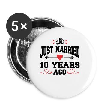 Just Married 10 Years Ago 10th Wedding Anniversary - Buttons groß 56 mm (5er Pack) - Weiß - Vorne