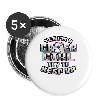 Yes, I Am A Gamer Girl - Buttons large 2.2''/56 mm (5-pack) - white - Front