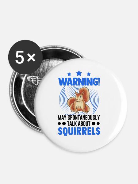 Warnung Eichhörnchen Grauhörnchen - Buttons groß 56 mm (5er Pack) - Weiß