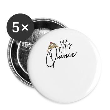 MIS Quince Quinceanera Geschenk 15. Geburtstag M�d - Buttons groß 56 mm (5er Pack) - Weiß - Vorne