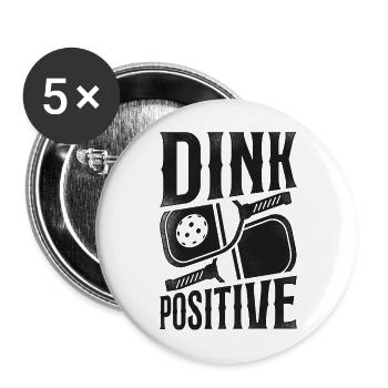 Pickleball Pun Dink Positif - Lot de 5 grands badges (56 mm) - blanc - Devant