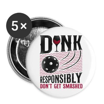 Pickleball Pun Wine Dink - Lot de 5 grands badges (56 mm) - blanc - Devant