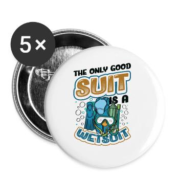 The Only Good Suit Is A Wetsuit - Buttons large 2.2''/56 mm (5-pack) - white - Front