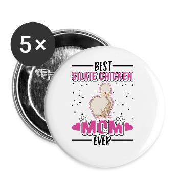 Meilleure maman de poulet Silkie jamais Silk Chicken Mama - Lot de 5 grands badges (56 mm) - blanc - Devant
