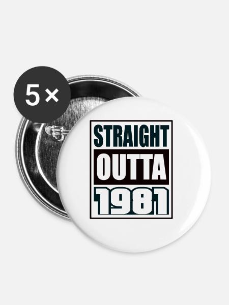 Straight Outta 1981 Geburtstag 1981 Geboren 1981 - Buttons groß 56 mm (5er Pack) - Weiß