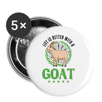 Life is better with a Goat Ziegenwirt Ziege - Buttons groß 56 mm (5er Pack) - Weiß - Vorne