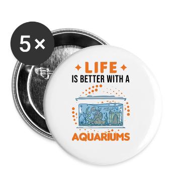 Life is better with a Aquariums Aquascaping - Buttons large 2.2''/56 mm (5-pack) - white - Front