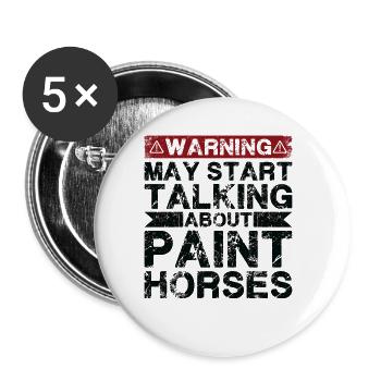 Über Lackpferd Sprechen - Buttons groß 56 mm (5er Pack) - Weiß - Vorne