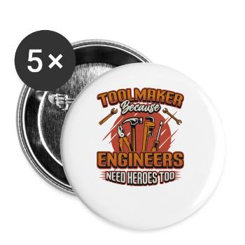 Les outilleurs, parce que les ingénieurs sont aussi des héros. - Lot de 5 grands badges (56 mm) - blanc - Devant