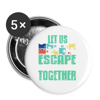 Let Us Escape The Room Together Retro Vintage - Buttons groß 56 mm (5er Pack) - Weiß - Vorne