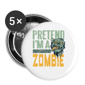 Prétendez que je suis un zombie rétro drôle T-shirt d’Halloween - Lot de 5 grands badges (56 mm) - blanc - Devant
