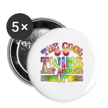 The Cool Twins Just Showed Up 20 - Buttons large 2.2''/56 mm (5-pack) - white - Front