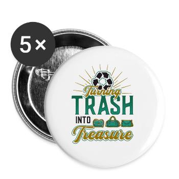 Transformer les ordures en trésor, recycler. - Lot de 5 grands badges (56 mm) - blanc - Devant