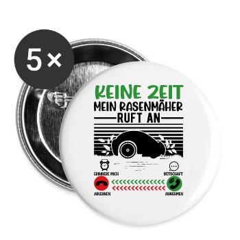 Keine Zeit Mein Mähroboter ruft - Buttons groß 56 mm (5er Pack) - Weiß - Vorne