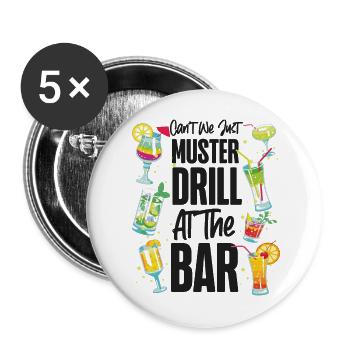 Cruise Ship Vacation Drinking - Buttons large 2.2''/56 mm (5-pack) - white - Front