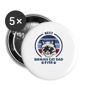 Cat Dad - Birman Katze - Buttons groß 56 mm (5er Pack) - Weiß - Vorne