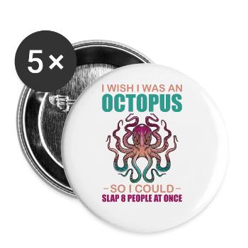 I Wish I Was an Octopus Dream of Kraken - Buttons groß 56 mm (5er Pack) - Weiß - Vorne