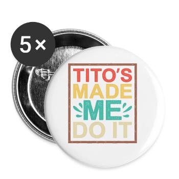 Tito m’a fait le faire - Lot de 5 grands badges (56 mm) - blanc - Devant