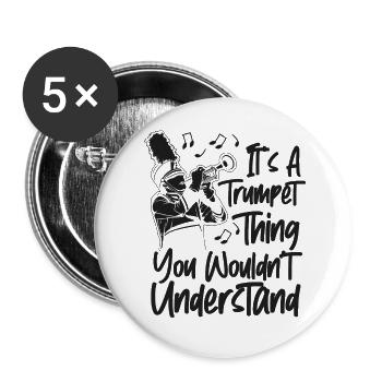 Trumpet Player It's A Trumpet - Buttons groß 56 mm (5er Pack) - Weiß - Vorne