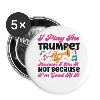 Trumpet Player I Play The Trumpet - Buttons groß 56 mm (5er Pack) - Weiß - Vorne