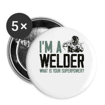 Soudeur Soudeur Vintage Je suis A - Lot de 5 grands badges (56 mm) - blanc - Devant