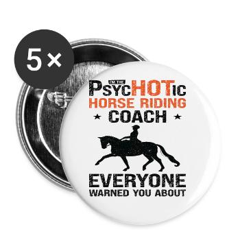 Horse Riding Equestrian Coach Funny Psychotic - Buttons groß 56 mm (5er Pack) - Weiß - Vorne