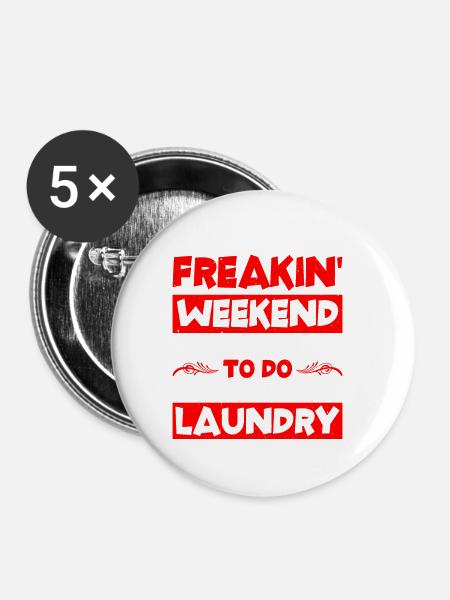 Ik sta op het punt om twaalf ladingen wasgoed te doen 2 - Buttons groot 56 mm (5-pack) - wit