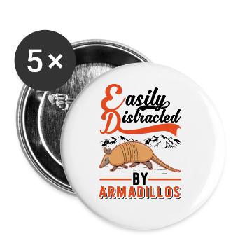 Facilement distrait par le tatou du tatou - Lot de 5 grands badges (56 mm) - blanc - Devant