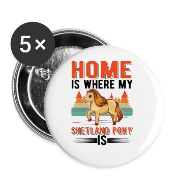 La maison est l’endroit où se trouve mon poney Shetland - Lot de 5 grands badges (56 mm) - blanc - Devant