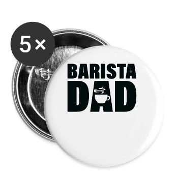 Job - Barista Dad - Lot de 5 grands badges (56 mm) - blanc - Devant
