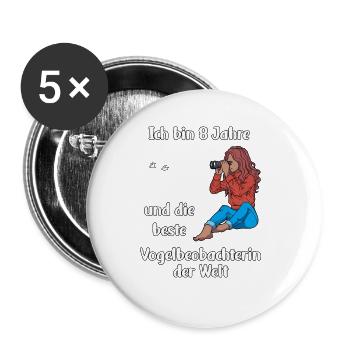 Ich bin 8 - Mädchen Vogelbeobachtung - Buttons groß 56 mm (5er Pack) - Weiß - Vorne