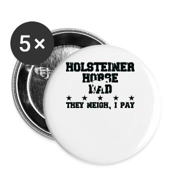 Pferdes Vater - Holsteiner Pferd - Buttons large 2.2''/56 mm (5-pack) - white - Front