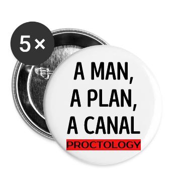 A MAN, A PLAN, A CANAL - PROCTOLOGY - Buttons large 2.2''/56 mm (5-pack) - white - Front