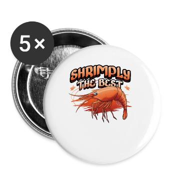 Shrimply The Best Seafood Food Shrimp - Buttons large 2.2''/56 mm (5-pack) - white - Front
