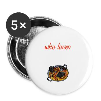 Just A Boy Who Loves Paella 4 - Buttons groß 56 mm (5er Pack) - Weiß - Vorne