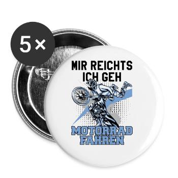 Mir Reichts ich geh Motorrad fahren - Buttons groß 56 mm (5er Pack) - Weiß - Vorne
