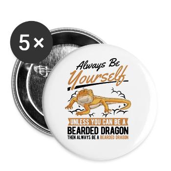Soyez toujours vous-même Dragon barbu Bartagame Pogona - Lot de 5 grands badges (56 mm) - blanc - Devant