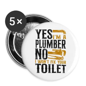 Plumbing Plumber Vintage Yes I Am - Buttons groß 56 mm (5er Pack) - Weiß - Vorne