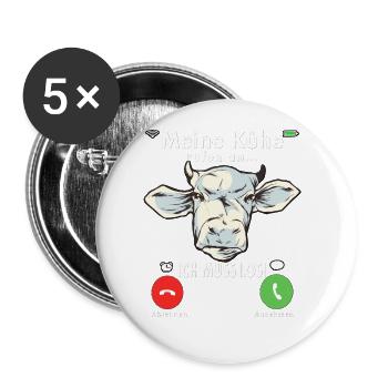 Meine Kühe rufen an Bauer Tier Landwirtschaft - Buttons groß 56 mm (5er Pack) - Weiß - Vorne