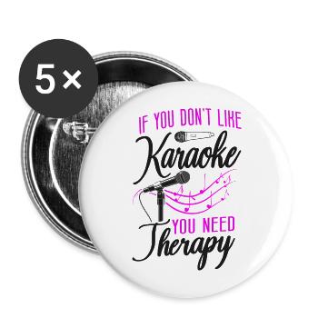 Karaoke Singer If You Don't Like - Buttons large 2.2''/56 mm (5-pack) - white - Front