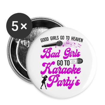 Chanteuse de karaoké Good Girls Go To - Lot de 5 grands badges (56 mm) - blanc - Devant