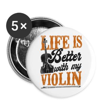 Violin Violinist Vintage Life Is - Buttons groß 56 mm (5er Pack) - Weiß - Vorne