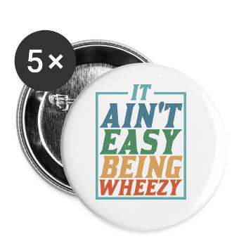 Ce n’est pas facile d’être Wheezy 8 - Lot de 5 grands badges (56 mm) - blanc - Devant
