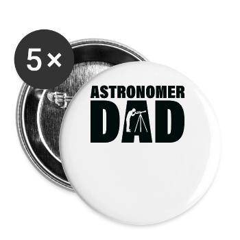 Job - Papa astronome - Lot de 5 grands badges (56 mm) - blanc - Devant