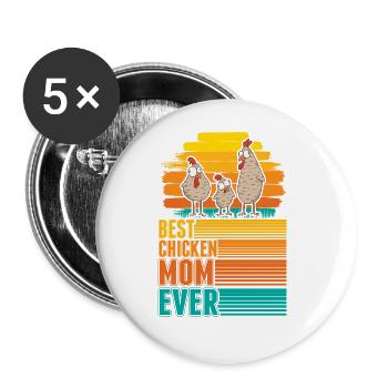 Best Chicken Mom Ever Hühner Mama - Buttons groß 56 mm (5er Pack) - Weiß - Vorne