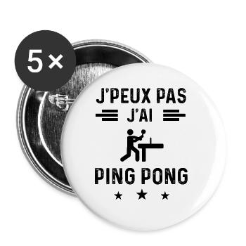 cadeau je peux pas j'ai ping pong - Lot de 5 grands badges (56 mm) - blanc - Devant