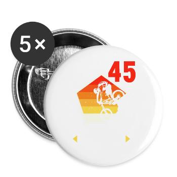 Ich bin 45 Ab jetzt gehts abwärts 45 Geburtstag - Buttons groß 56 mm (5er Pack) - Weiß - Vorne