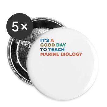 Teaching Marine Biology Teachers - Buttons large 2.2''/56 mm (5-pack) - white - Front