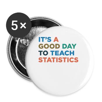 Teaching statistics teachers - Buttons large 2.2''/56 mm (5-pack) - white - Front
